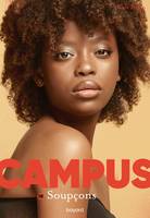 10, Campus, Tome 10, Soupçons