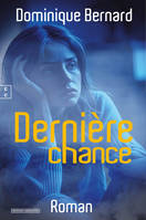 DERNIERE CHANCE