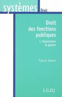 DROIT ET GESTION DES FONCTIONS PUBLIQUES