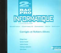 Informatique - 2e Bac Pro 3 ans - CD-Rom du professeur CD-Rom du professeur