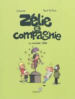 5, Zélie et compagnie / La nouvelle Zélie