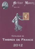 catalogue de timbres de france 2012