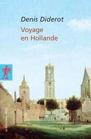 Voyage en Hollande