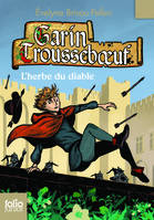 Garin Trousseboeuf, 6, Garin Troussebœuf, VI : L'herbe du diable