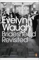 Brideshead Revisited: The Sacred & Profane Memories Of Captain Charles Ryder