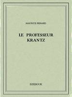 Le professeur Krantz