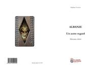 Albanie, Morceaux choisis