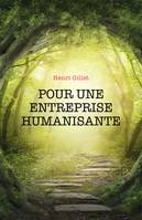 Pour une entreprise humanisante, Logothérapie et management