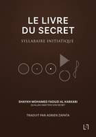 Le livre du secret, Syllabaire initiatique