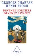 Devenez sorciers, devenez savants