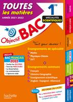 Objectif Bac Toutes les matières 1re Spécialités scientifiques BAC 2022