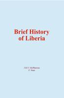 Brief History of Liberia