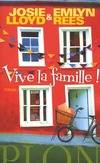 Vive la famille!, roman