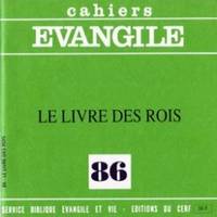 Cahiers Evangile - numéro 86 Le livre des rois