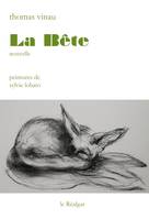 La bête - nouvelle, nouvelle