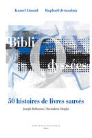 BibliOdyssées, 50 histoires de livres sauvés