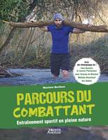 Hors collection - Vagnon Sport/Aventure Parcours du combattant, Entraînement sportif en pleine nature