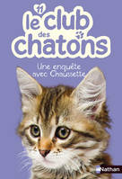 11, Le club des chatons 11: Une enquête avec Chaussette