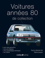 Voitures de collection années 80