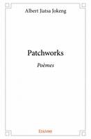 Patchworks, Poèmes