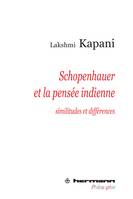 Schopenhauer et la pensée indienne, Similitudes et différences