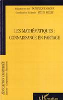 Les mathématiques : connaissance en partage