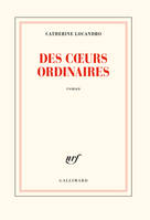 Des cœurs ordinaires