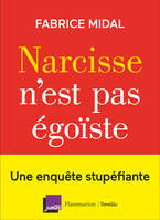 Narcisse n'est pas égoïste