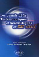 Les grands d√©fis technologiques et scientifiques au XXIe si√®cle