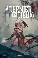 1, Le dernier des dieux