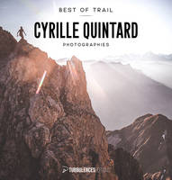 Best of trail, Cyrille Quintard, Photographies