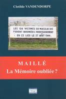 Maillé, La Mémoire oubliée ?