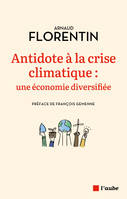 Et si l'antidote à l'urgence climatique était la diversité économique ?, Les forêts productives