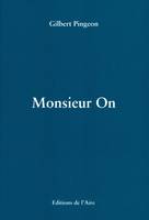 MONSIEUR ON