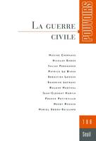 Pouvoirs Pouvoirs, n°188. La Guerre civile