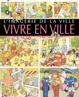 IMAGERIES SOUPLE VIVRE EN VILLE