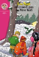 0, Les Sept ne croient pas au Père-Noël