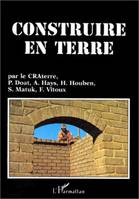 Construire en terre (3è édition) par le craterre