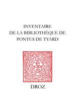 Inventaire de la bibliothèque de Pontus de Tyard