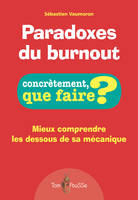 Paradoxes du burnout