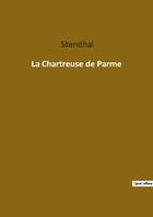 La chartreuse de parme