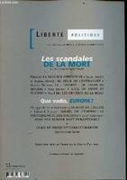 Les Scandales de la mort, Liberté politique n°8