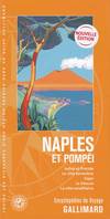 Naples et Pompéi, Ischia et Procida, la côte sorrentine, Capri, le Vésuve, la côte amalfitaine