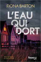 L'eau qui dort