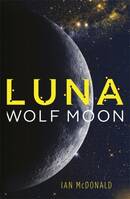 LUNA WOLF MOON T.02 LUNA