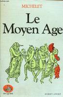 Le moyen âge, histoire de France