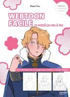 Le manga facile Webtoon facile, 22 modèles pas à pas