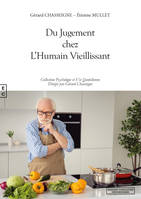 Du jugement chez l'humain vieillissant