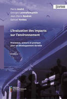 L'EVALUATION DES IMPACTS SUR L'ENVIRONNEMENT (4 ED.)