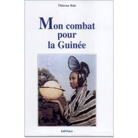 MON COMBAT POUR LA GUINEE